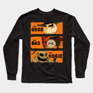 The Good, The Bad, and the Oogie Long Sleeve T-Shirt